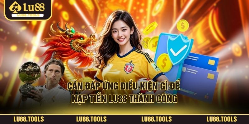 Nạp Tiền Lu88